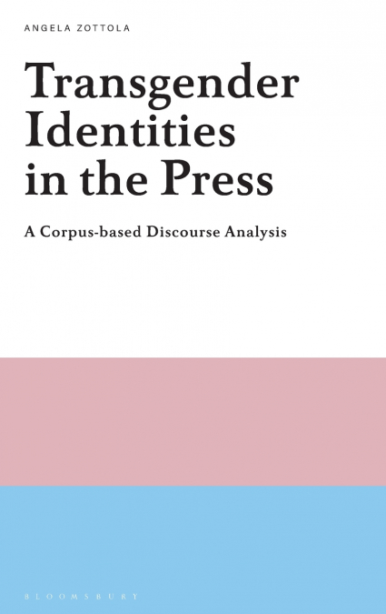 Transgender Identities in the Press
