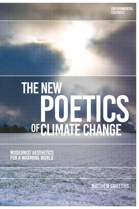 The New Poetics of Climate Change