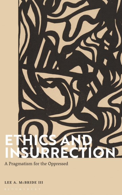 Ethics and Insurrection