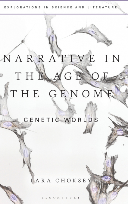 Narrative in the Age of the Genome