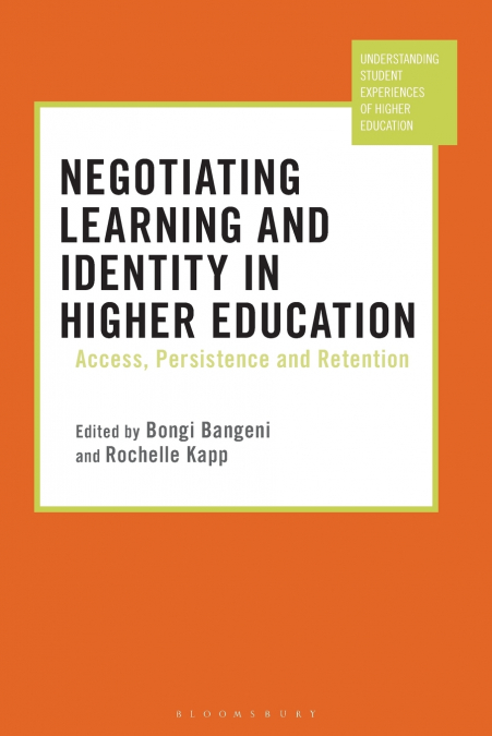 Negotiating Learning and Identity in Higher Education