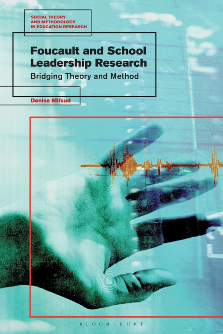 Foucault and School Leadership Research