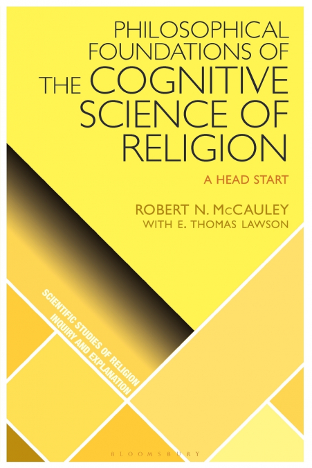 Philosophical Foundations of the Cognitive Science  of Religion
