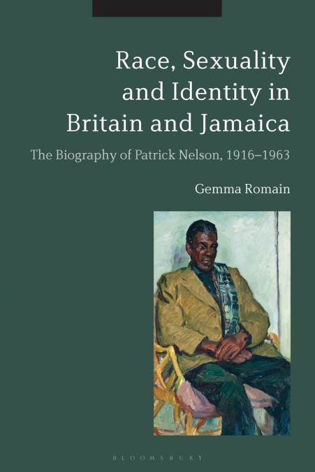 Race, Sexuality and Identity in Britain and Jamaica