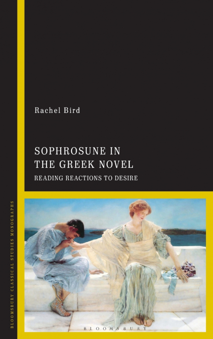 Sophrosune in the Greek Novel
