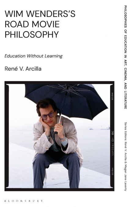Wim Wenders’s Road Movie Philosophy