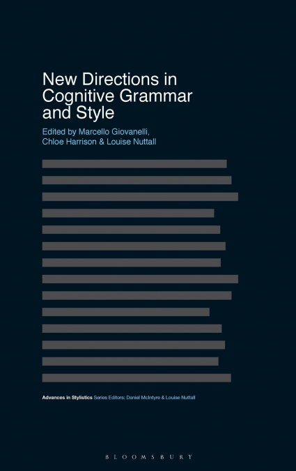 New Directions in Cognitive Grammar and Style