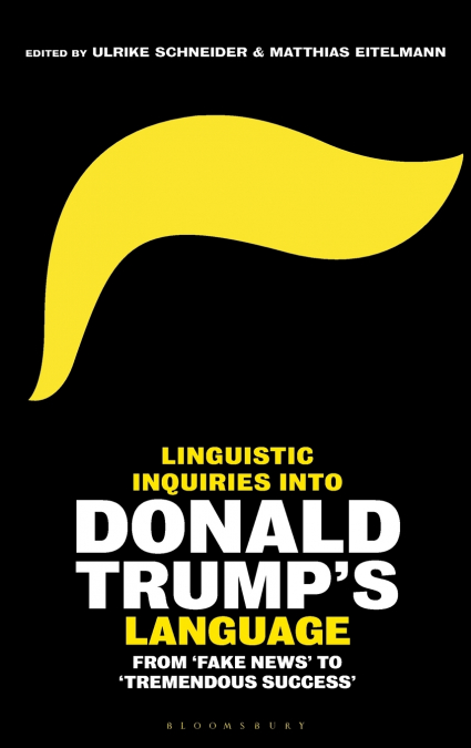 Linguistic Inquiries into Donald Trump’s Language