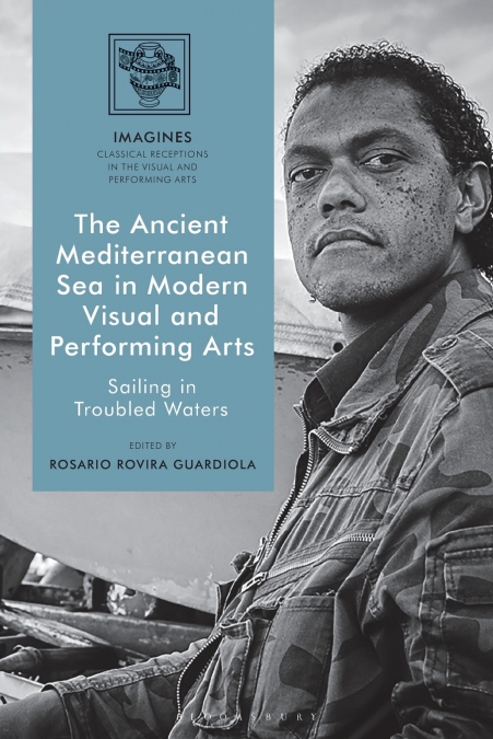 Ancient Mediterranean Sea in Modern Visual and Performing Arts