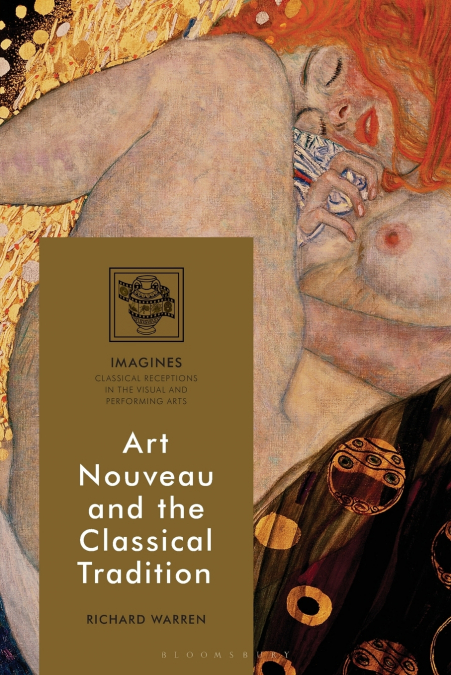 Art Nouveau and the Classical Tradition