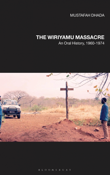 The Wiriyamu Massacre