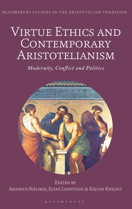 Virtue Ethics and Contemporary Aristotelianism