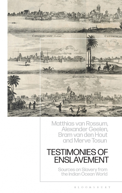 Testimonies of Enslavement