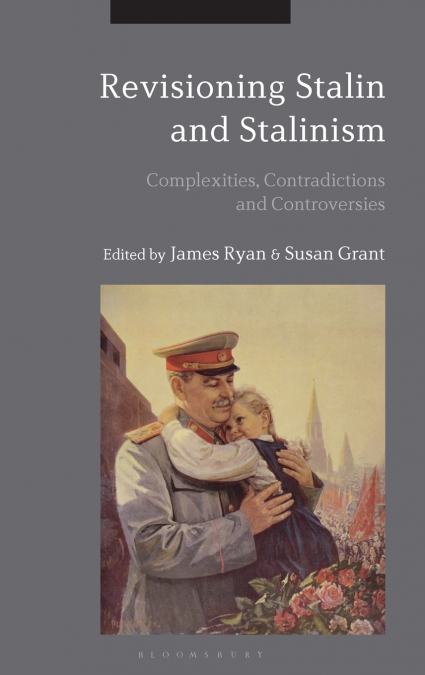 Revisioning Stalin and Stalinism