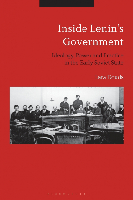 Inside Lenin’s Government