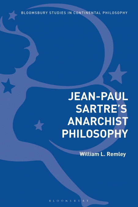 Jean-Paul Sartre’s Anarchist Philosophy