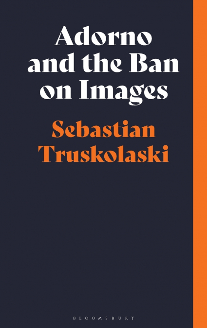 Adorno and the Ban on Images