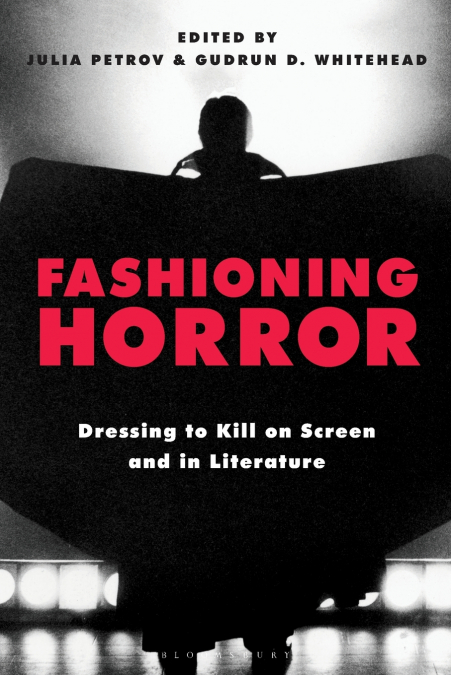 Fashioning Horror
