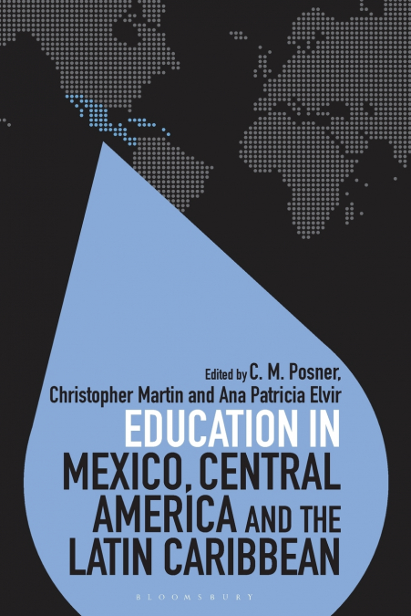Education in Mexico, Central America and the Latin Caribbean