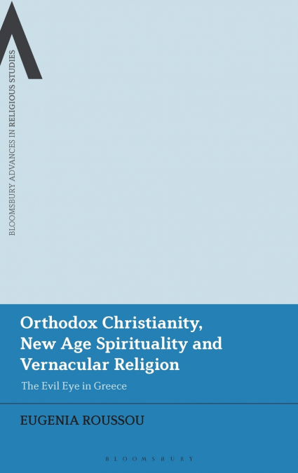 Orthodox Christianity, New Age Spirituality and Vernacular Religion