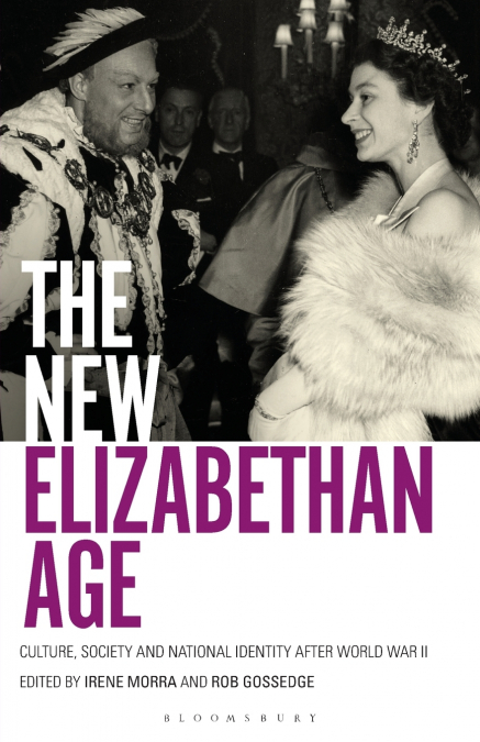 The New Elizabethan Age