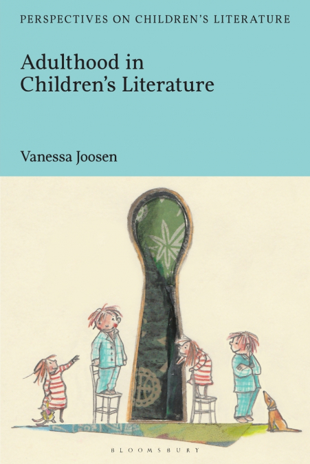 Adulthood in Children’s Literature