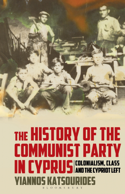 The History of the Communist Party in Cyprus