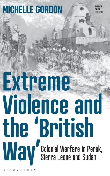 Extreme Violence and the ’British Way’