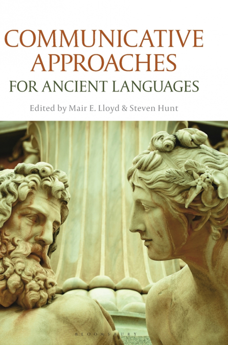 Communicative Approaches for Ancient Languages
