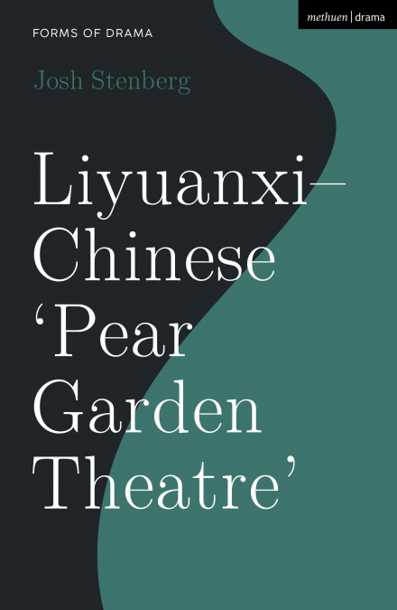 Liyuanxi - Chinese ’Pear Garden Theatre’
