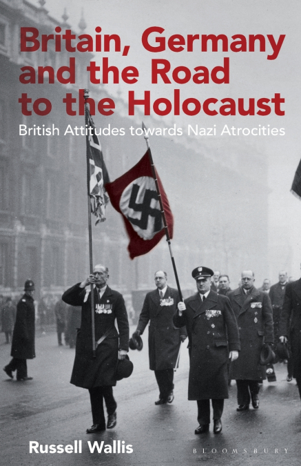 Britain, Germany and the Road to the Holocaust