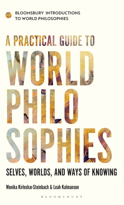 A Practical Guide to World Philosophies