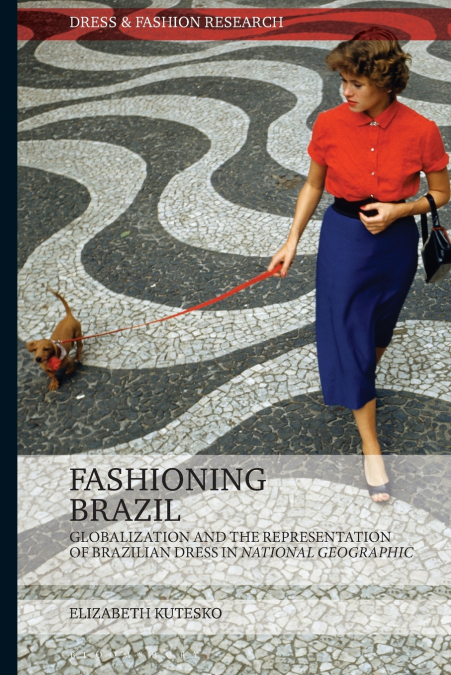 Fashioning Brazil