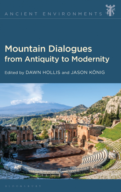 Mountain Dialogues from Antiquity to Modernity
