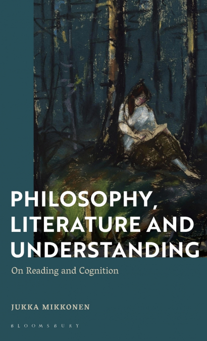 Philosophy, Literature and Understanding