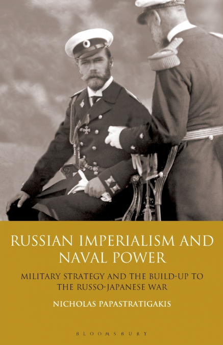 Russian Imperialism and Naval Power
