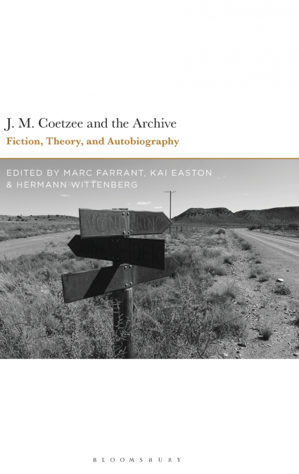 J.M. Coetzee and the Archive