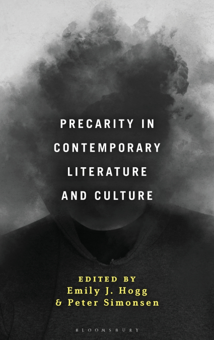 Precarity in Contemporary Literature and Culture