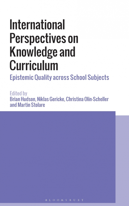 International Perspectives on Knowledge and Curriculum