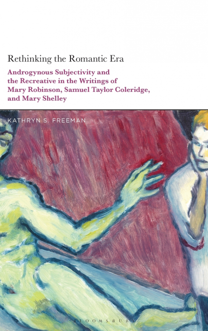 Rethinking the Romantic Era