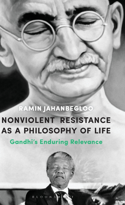 Nonviolent Resistance as a Philosophy of Life