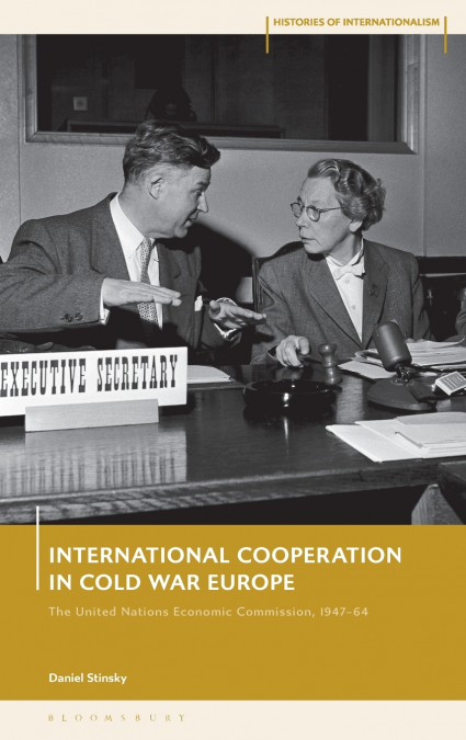 International Cooperation in Cold War Europe