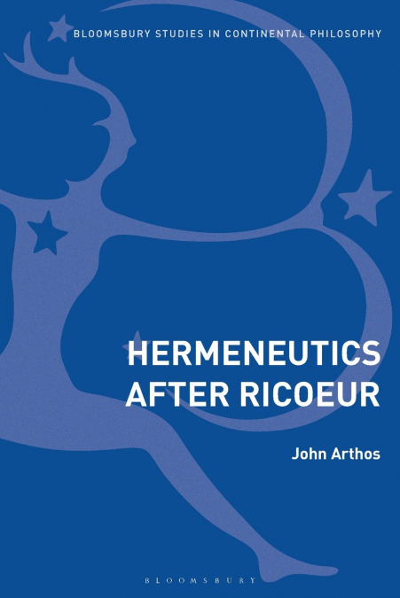 Hermeneutics After Ricoeur