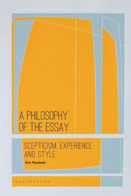 A Philosophy of the Essay
