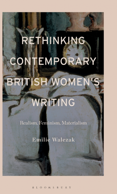 Rethinking Contemporary British Women’s Writing