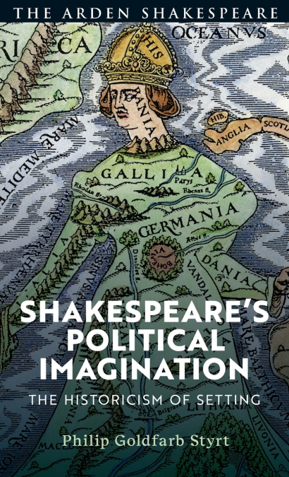 Shakespeare’s Political Imagination