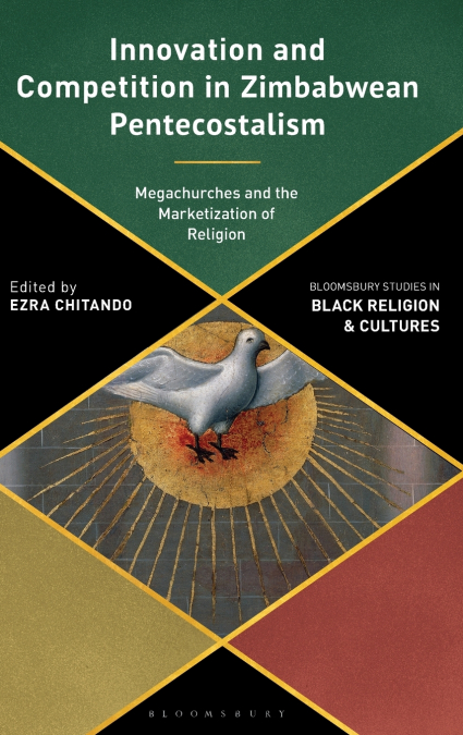 Innovation and Competition in Zimbabwean Pentecostalism