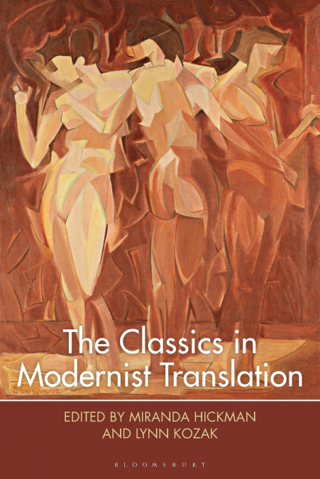The Classics in Modernist Translation