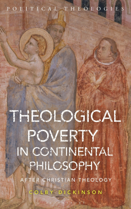 Theological Poverty in Continental Philosophy