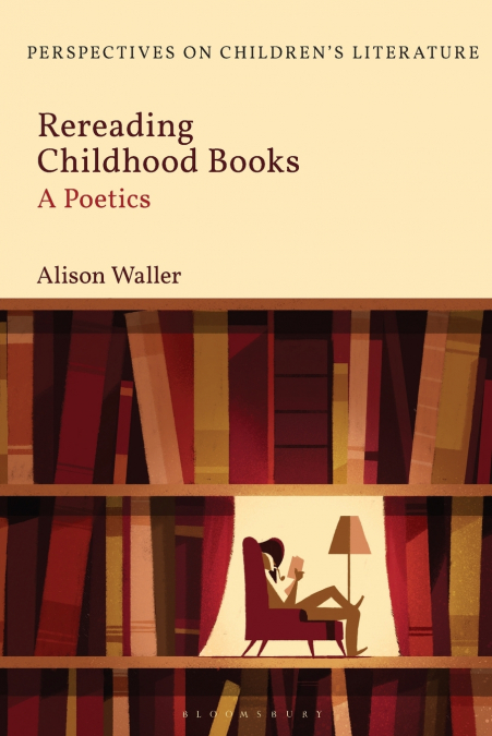 Rereading Childhood Books
